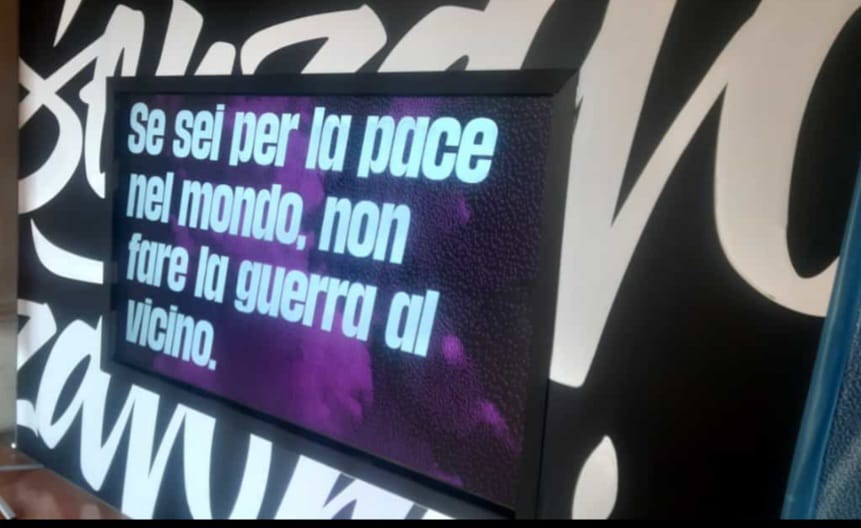 Se sei per la pace nel mondo, non fare la guerra al vicino