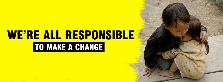 We're all responsible  to make a change
